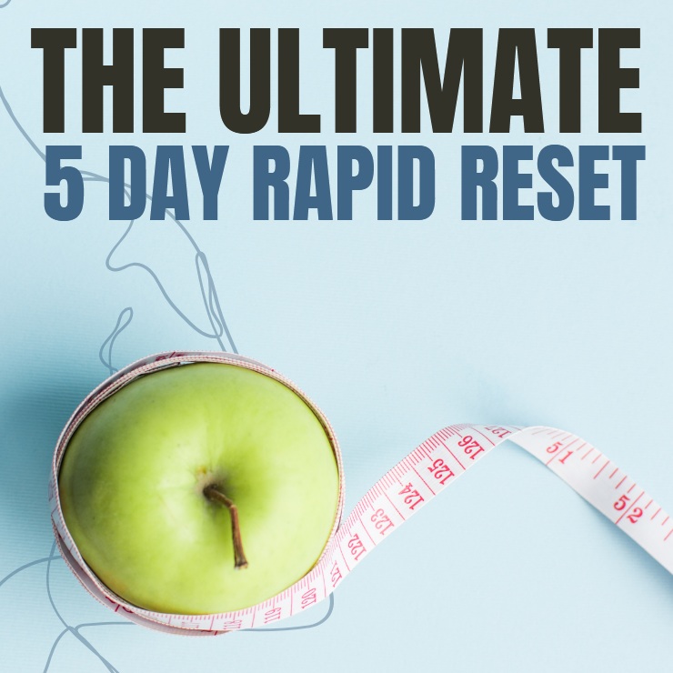 5 Day Rapid Reset Guide